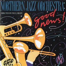 Good News mp3 Album by Northern Jazz Orchestra
