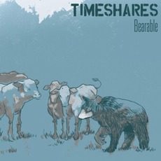 Bearable mp3 Album by Timeshares