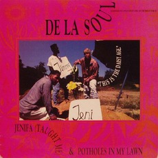 Jenifa (Taught Me) / Potholes In My Lawn mp3 Single by De La Soul