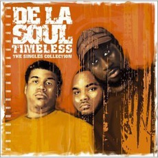 Timeless: The Singles Collection mp3 Artist Compilation by De La Soul