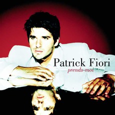 Prends-Moi mp3 Album by Patrick Fiori