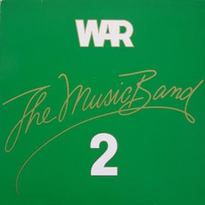 The Music Band 2 mp3 Album by War