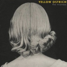 The Mistress mp3 Album by Yellow Ostrich