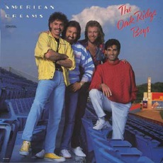 American Dreams mp3 Album by The Oak Ridge Boys