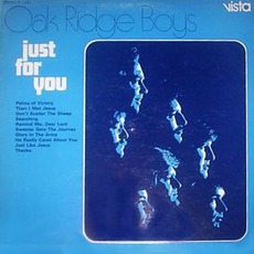 Just For You mp3 Album by The Oak Ridge Boys
