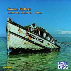 Living And Dying In 3/4 Time mp3 Album by Jimmy Buffett