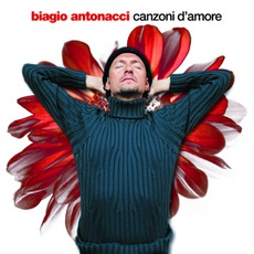 Canzoni D'amore mp3 Album by Biagio Antonacci