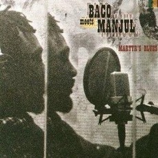 Martyr's Blues mp3 Album by Baco Meets Manjul