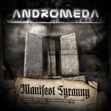 Manifest Tyranny mp3 Album by Andromeda