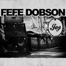 Joy mp3 Album by Fefe Dobson