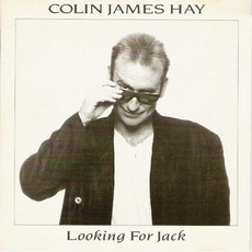 Looking For Jack mp3 Album by Colin Hay