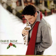 Ultimate Christmas mp3 Album by Dave Koz