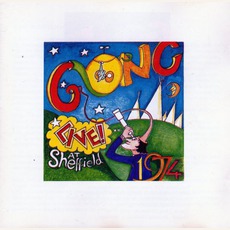 Live At Sheffield '74 mp3 Live by Gong