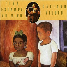 Fina Estampa Ao VIvo mp3 Live by Caetano Veloso