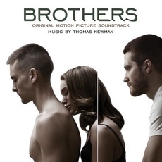 Brothers: Original Motion Picture Soundtrack mp3 Soundtrack by Thomas Newman