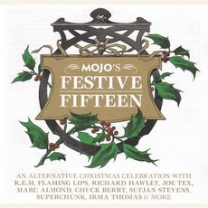 MOJO's Festive Fifteen mp3 Compilation by Various Artists