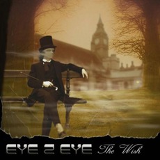 The Wish mp3 Album by Eye 2 Eye