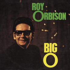 The Big O mp3 Album by Roy Orbison
