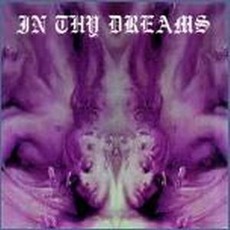 Stream Of Dispraised Souls mp3 Album by In Thy Dreams