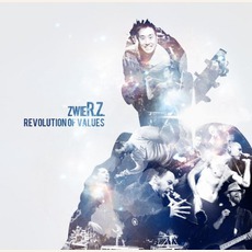 Revolution Of Values mp3 Album by Zwier.Z.