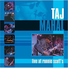 Live At Ronnie Scott's mp3 Live by Taj Mahal
