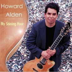 My Shining Hour mp3 Album by Howard Alden