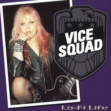 Lo-Fi Life mp3 Album by Vice Squad