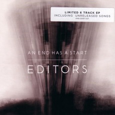 An End Has A Start EP (Limited Edition) mp3 Album by Editors