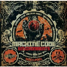 Environments mp3 Album by Machine Code