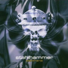 Stahlmania mp3 Album by Stahlhammer