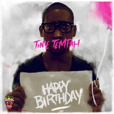 Happy Birthday EP mp3 Album by Tinie Tempah