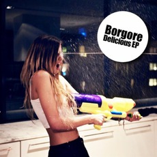 Delicious EP mp3 Album by Borgore