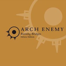 Burning Bridges (Deluxe Edition) mp3 Album by Arch Enemy