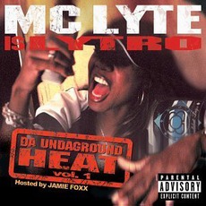 Da Undaground Heat, Volume 1 mp3 Album by MC Lyte