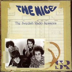 Swedish Radio Sessions mp3 Live by The Nice
