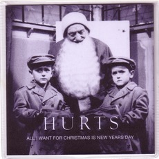 All I Want For Christmas Is New Year's Day mp3 Single by Hurts