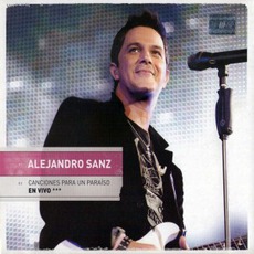 Canciones Para Un Paraíso En VIvo mp3 Live by Alejandro Sanz