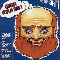 Giant For A Day mp3 Album by Gentle Giant
