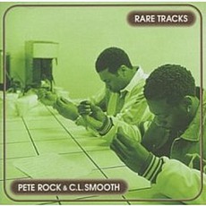 Rare Tracks mp3 Artist Compilation by Pete Rock & C.L. Smooth
