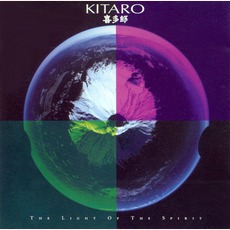 The Light Of The Spirit mp3 Album by Kitaro (喜多郎)
