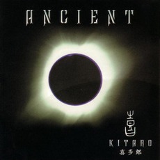 Ancient mp3 Album by Kitaro (喜多郎)