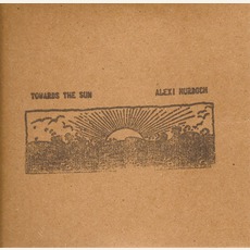 Towards The Sun mp3 Album by Alexi Murdoch