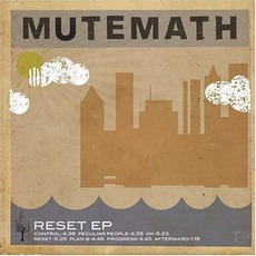 Reset EP mp3 Album by MUTEMATH
