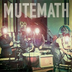 MUTEMATH mp3 Album by MUTEMATH