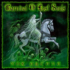 Carnival Of Lost Souls mp3 Album by Nox Arcana