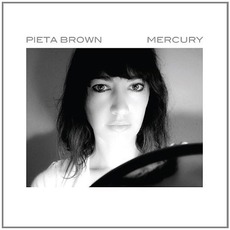 Mercury mp3 Album by Pieta Brown