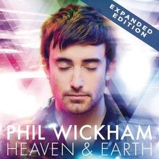 Heaven & Earth (Expanded Edition) mp3 Album by Phil Wickham