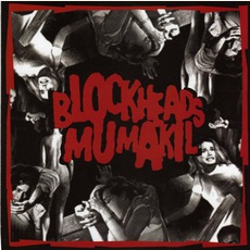 Blockheads - Mumakil mp3 Compilation by Various Artists