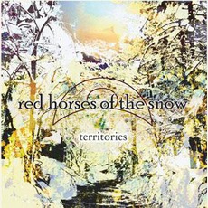Territories (Limited Edition) mp3 Album by Red Horses Of The Snow