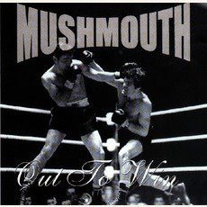 Out To Win mp3 Album by Mushmouth